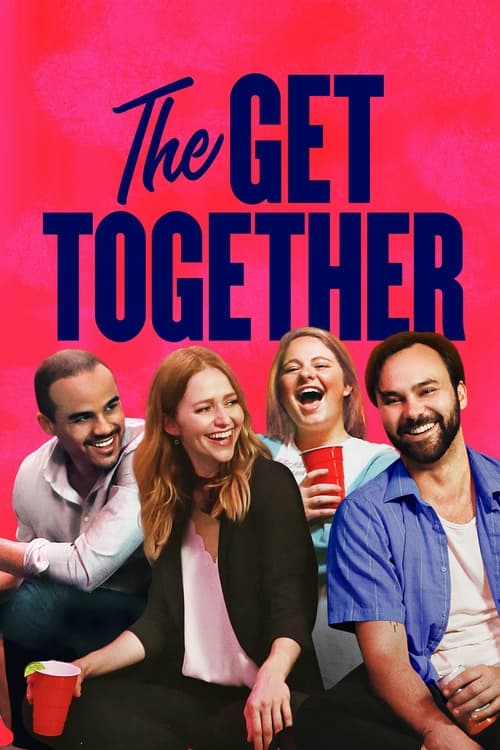 دانلود فیلم The Get Together با هم جمع شوید