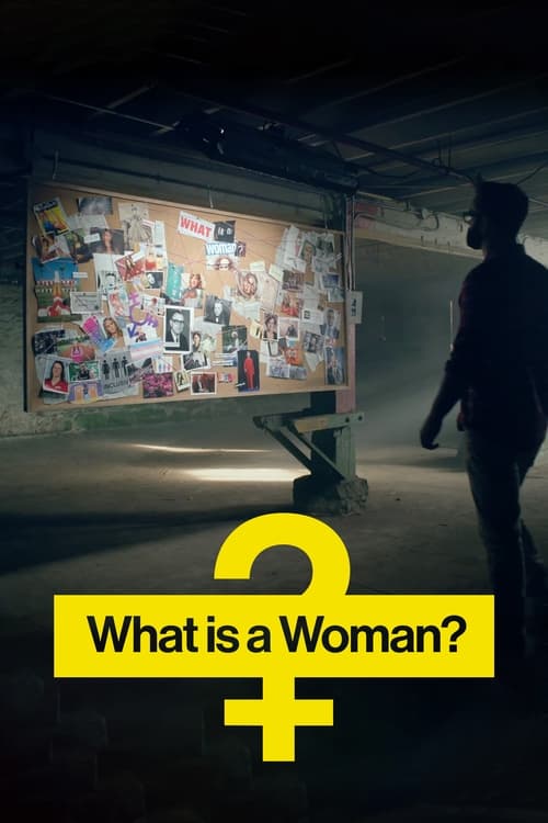 دانلود فیلم What Is a Woman – زن چیست