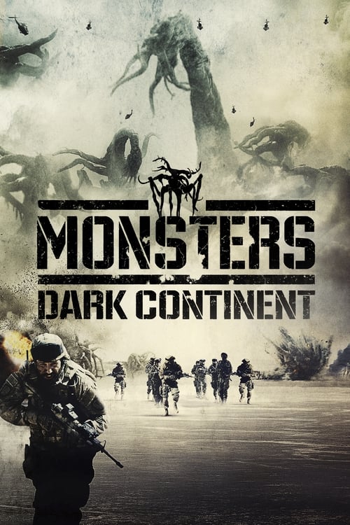 دانلود فیلم Monsters: Dark Continent – هیولاها:قاره تاریک