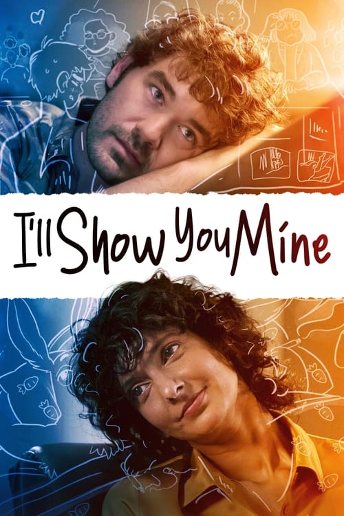 دانلود فیلم I’ll Show You Mine من به شما مال خود را نشان خواهم داد