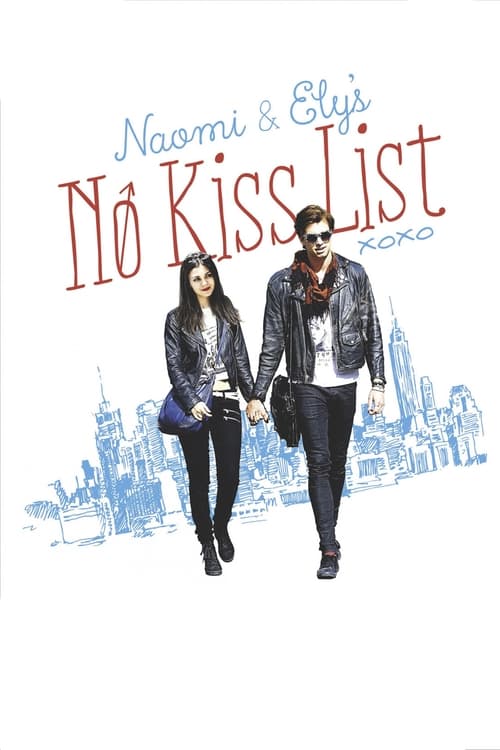 دانلود فیلم Naomi and Ely’s No Kiss List