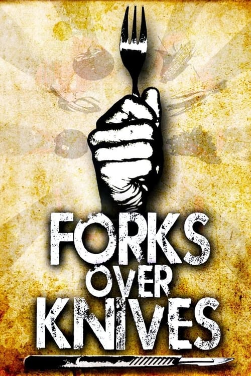 دانلود فیلم Forks Over Knives