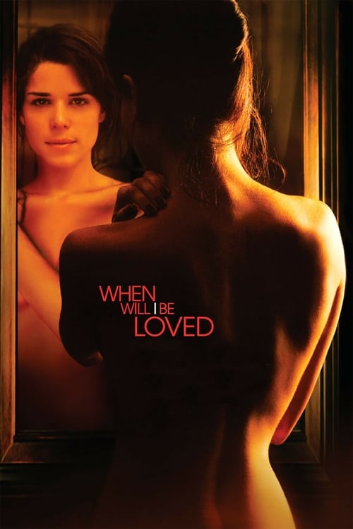 دانلود فیلم When Will I Be Loved