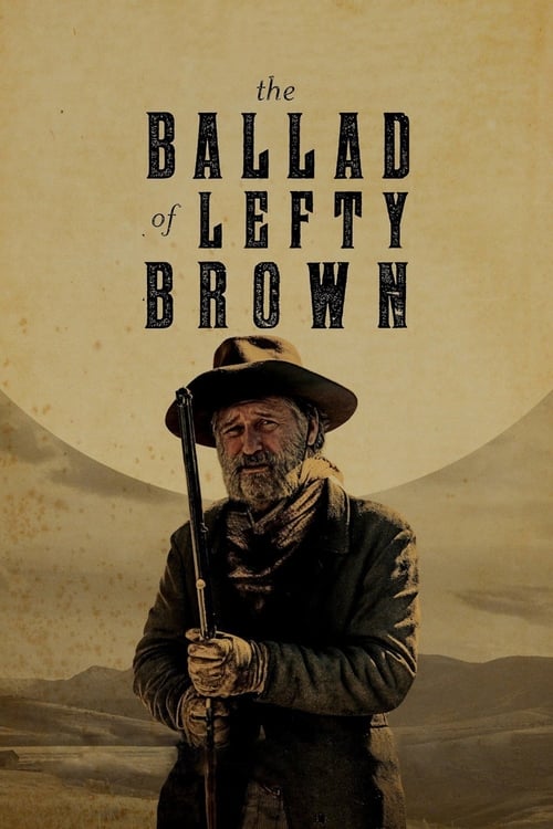 دانلود فیلم The Ballad of Lefty Brown