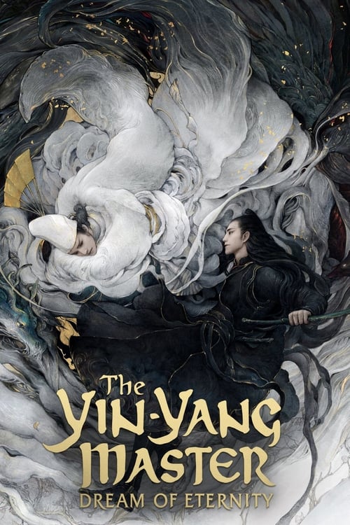 دانلود فیلم The Yin-Yang Master: Dream of Eternity استاد یین یانگ: رویای ابدیت